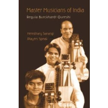 Master Musicians of India Hereditary Sarangi Players Speak by Regula B