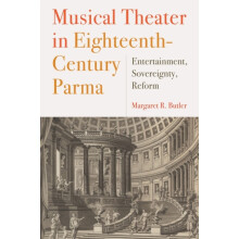 Musical Theater in EighteenthCentury Parma Entertainment Sovereignty R