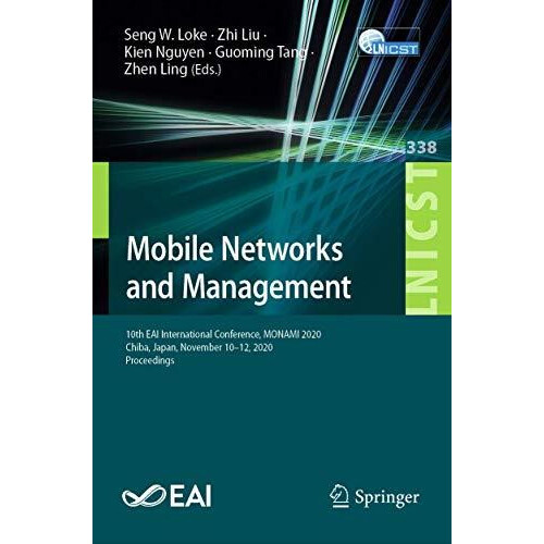 Mobile Networks and Management 10th EAI International Conference MONAM