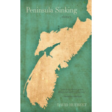 Peninsula Sinking by David Huebert Paperback Book