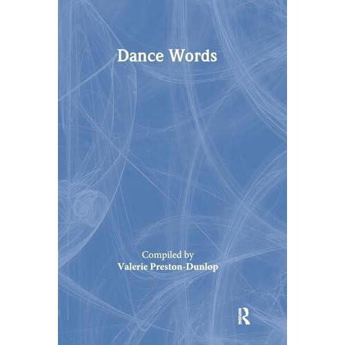 Dance Words Hardcover Book