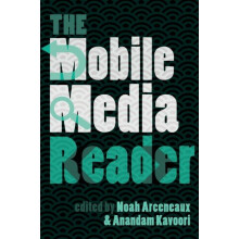 The Mobile Media Reader Paperback Book