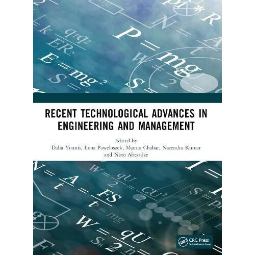 Recent Technological Advances in Engineering and Management Proceeding