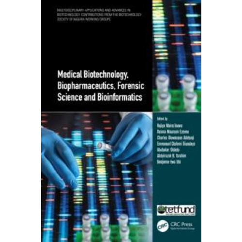 Medical Biotechnology Biopharmaceutics Forensic Science and Bioinforma