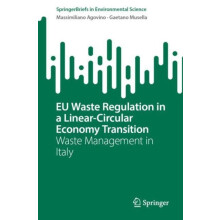 EU Waste Regulation in a LinearCircular Economy Transition Waste Manag
