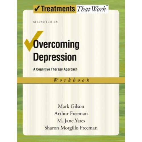 Overcoming Depression A Cognitive Therapy Approach by Mark Gilson Pape