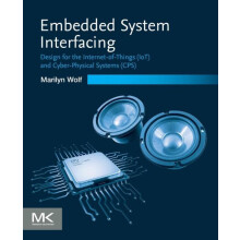 Embedded System Interfacing Design for the InternetofThings IoT and Cy