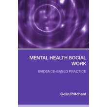 Mental Health Social Work EvidenceBased Practice by Colin Pritchard Pa