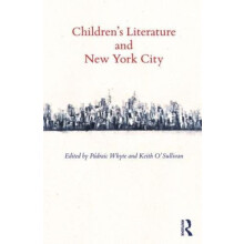 Childrens Literature and New York City Hardcover Book