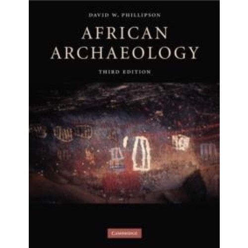 African Archaeology by David W. Phillipson Paperback Book