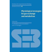 Physiological Strategies for Gas Exchange and Metabolism by A. J. Ed W