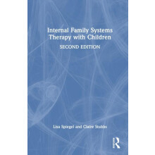 Internal Family Systems Therapy with Children by Lisa Spiegel Hardcove