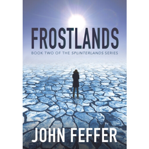 Frostlands by John Feffer Hardcover Book