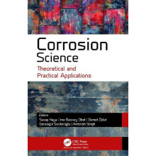Corrosion Science Theoretical and Practical Applications Hardcover Boo