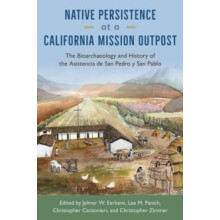 Native Persistence at a California Mission Outpost The Bioarchaeology