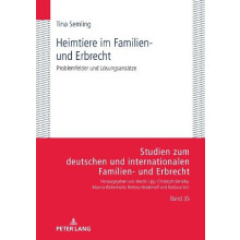 Heimtiere im Familien und Erbrecht Problemfelder und Loesungsansaetze