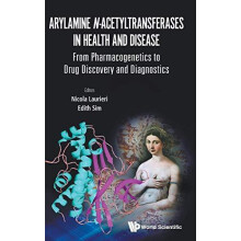 ARYLAMINE NACETYLTRANSFERASES IN HEALTH AND DISEASE by LAURIERI NICOLA
