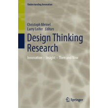 Design Thinking Research Innovation Insight Then and Now Hardcover Boo