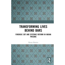 Transforming Lives Behind Bars Forensic CBT and Systemic Reform in Ind