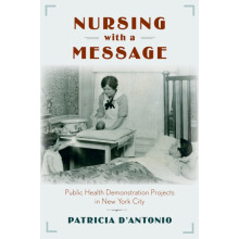 Nursing with a Message Public Health Demonstration Projects in New Yor
