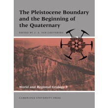 The Pleistocene Boundary and the Beginning of the Quaternary Paperback