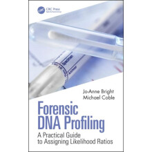 Forensic DNA Profiling A Practical Guide to Assigning Likelihood Ratio