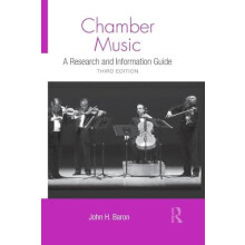 Chamber Music A Research and Information Guide by John H Baron Paperba
