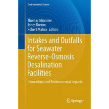 Intakes and Outfalls for Seawater ReverseOsmosis Desalination Faciliti