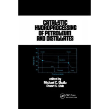 Catalytic Hydroprocessing of Petroleum and Distillates by Michael Obal
