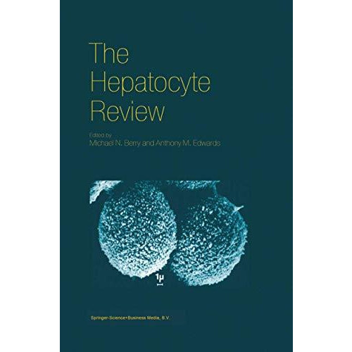 The Hepatocyte Review Paperback Book