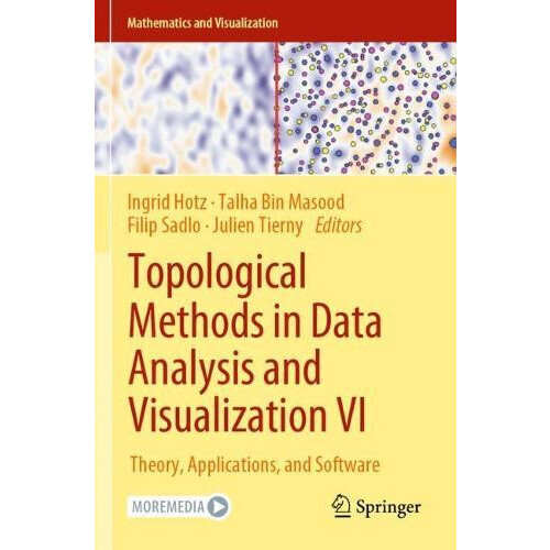 Topological Methods in Data Analysis and Visualization VI Theory Appli
