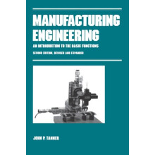 Manufacturing Engineering AN INTRODUCTION TO THE BASIC FUNCTIONS SECON