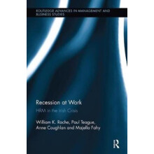 Recession at Work HRM in the Irish Crisis by Bill Roche Paperback Book