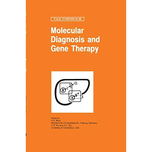 Molecular Diagnosis and Gene Therapy Hardcover Book