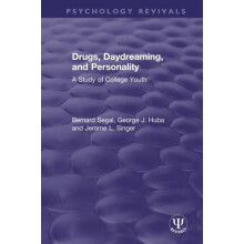 Drugs Daydreaming and Personality A Study of College Youth by Bernard