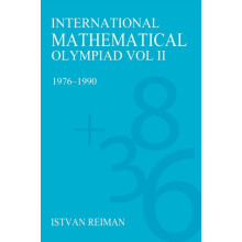 International Mathematical Olympiad Volume 2 19761990 by Istvn Reiman
