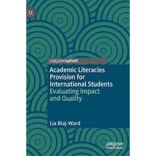 Academic Literacies Provision for International Students Evaluating Im