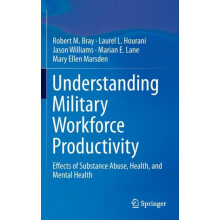 Understanding Military Workforce Productivity Effects of Substance Abu