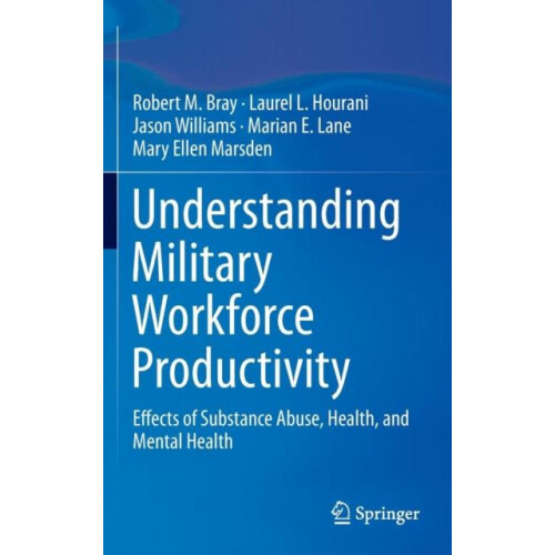 Understanding Military Workforce Productivity Effects of Substance Abu
