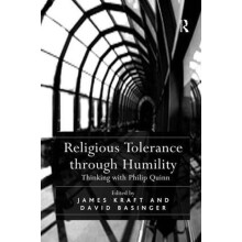 Religious Tolerance through Humility Thinking with Philip Quinn by Dav