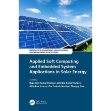 Applied Soft Computing and Embedded System Applications in Solar Energ