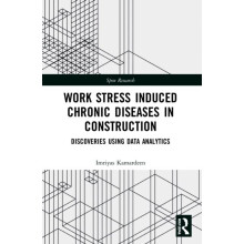 Work Stress Induced Chronic Diseases in Construction Discoveries using