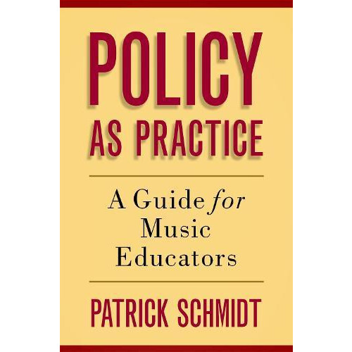 Policy as Practice by SCHMIDT Hardcover Book