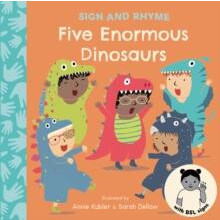 Five Enormous Dinosaurs BSL Other Book