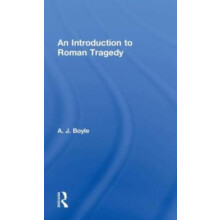 Roman Tragedy by Anthony J. Boyle Hardcover Book