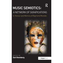 Music Semiotics A Network of Significations In Honour and Memory of Ra