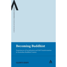 Becoming Buddhist Experiences of Socialization and SelfTransformation