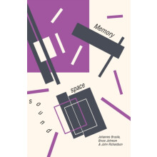 Memory Space and Sound Hardcover Book