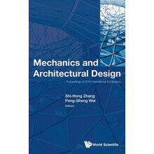 MECHANICS AND ARCHITECTURAL DESIGN by ZHANG SHIHONG Hardcover Book