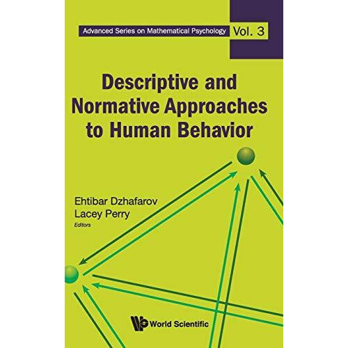 DESCRIP NORMA APPROACH HUMAN BEHAVIOR by DZHAFAROV EHTIBAR Hardcover B